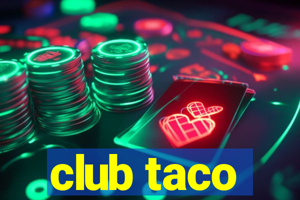 club taco